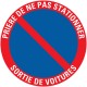 Pictogramme PVC 30cm "Ne pas stationner" 